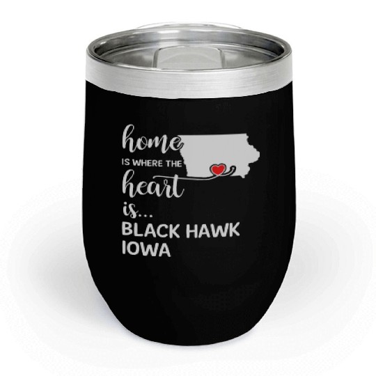 Black Hawk County Iowa Is Where My Heart Is Gift Chill Wine Tumblers