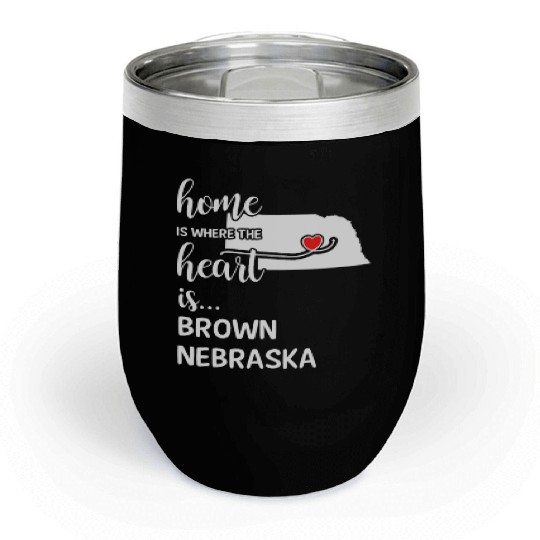 Brown County Nebraska Is Where My Heart Is Gift Chill Wine Tumblers