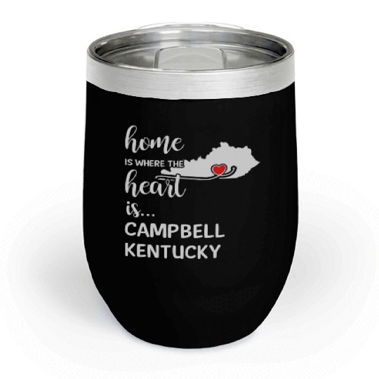 Campbell County Kentucky Is Where My Heart Is Gift Chill Wine Tumblers