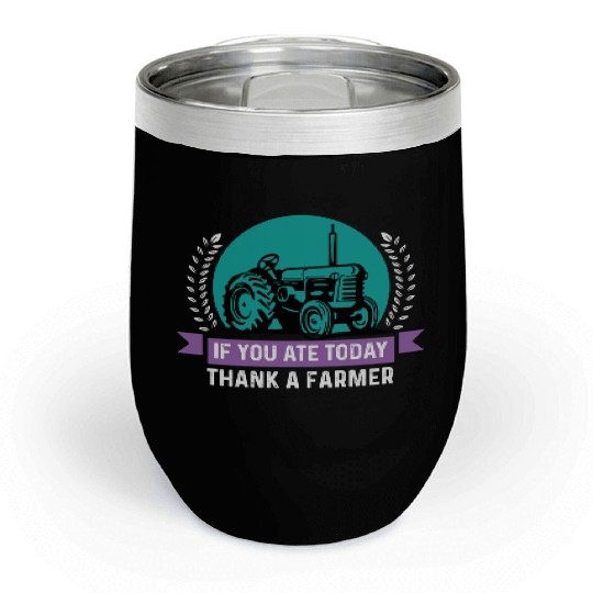 Thank a Farmer Thankful Person Gift Chill Wine Tumblers