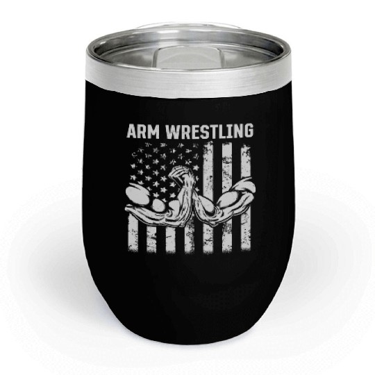 Arm Wrestler Armwrestling Arm Wrestling US Flag Chill Wine Tumblers