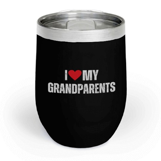 I Love My Grandparents Chill Wine Tumblers