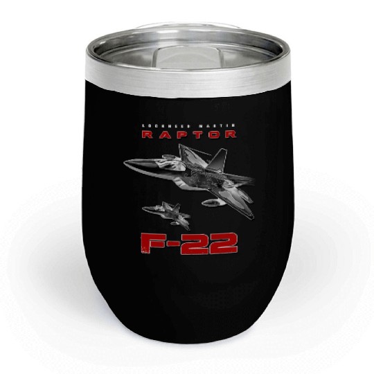F-22 Raptor Fighterjet Us Air Force Warbird Chill Wine Tumblers