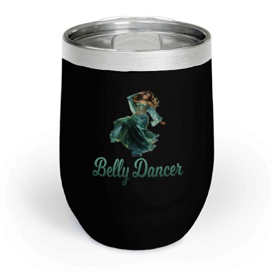 Belly Dancing Belly Dancer Belly Dance Classes Chill Wine Tumblers