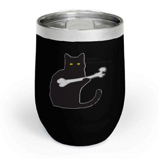 I Found This Humerus Chill Wine Tumblers