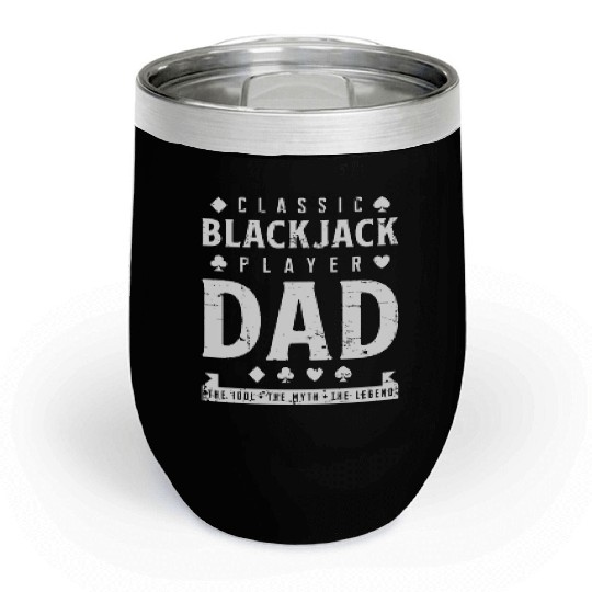 Classic Blackjack Player Dad The Idol Playing Card Chill Wine Tumblers