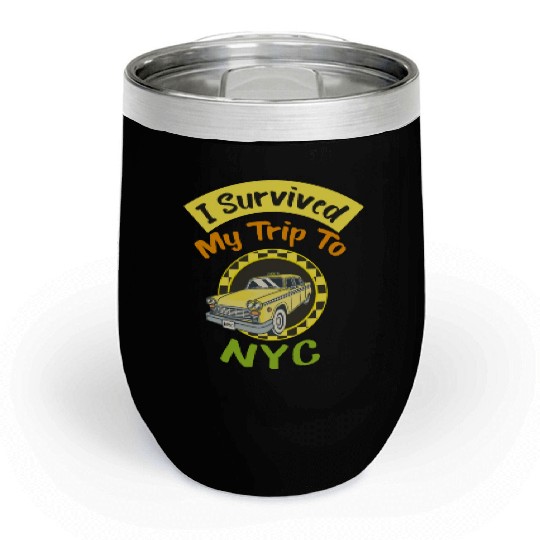 I Survived My Trip To NYC Chill Wine Tumblers