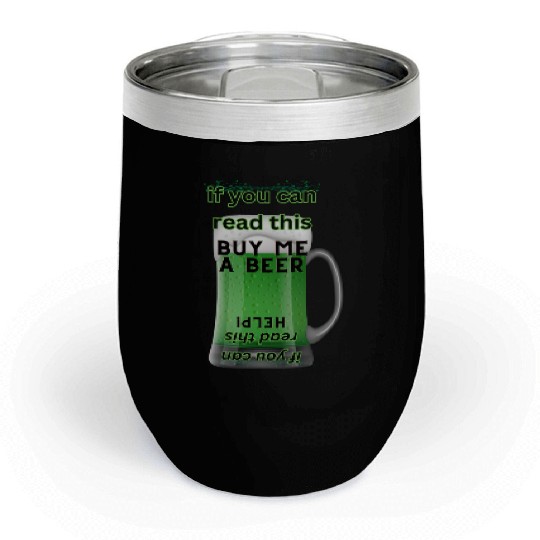 St. Patrick's Day - Beer upside down Chill Wine Tumblers