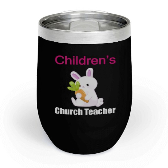 Children's Church Sunday Schhol Teacher Chill Wine Tumblers