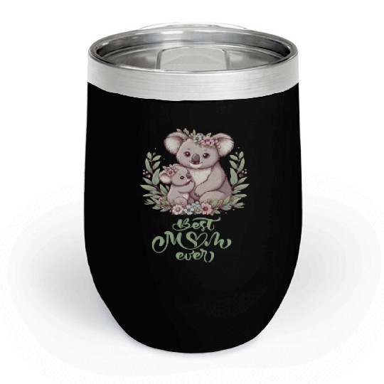 Best Mom Ever Koala Embrace Floral Wreath Chill Wine Tumblers