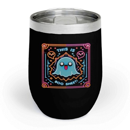 THIS IS BOO SHEET! Version 2, neon colors Chill Wine Tumblers