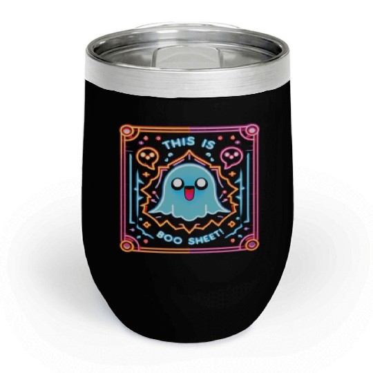 THIS IS BOO SHEET! Version 2, neon colors Chill Wine Tumblers