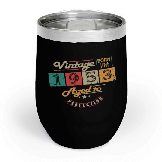 Original 1953 Vintage - 1953 Birthday Gift Chill Wine Tumblers