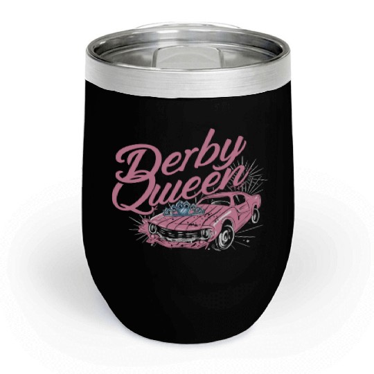 Demo Derby Demolition Derby Demolition Derby Lover Chill Wine Tumblers
