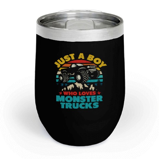 Just A Boy Who Loves Monster Trucks Toddler Kids Chill Wine Tumblers