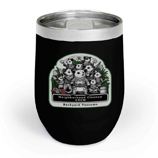 Backyard Possums Cleanup Crew Eco Warriors Chill Wine Tumblers