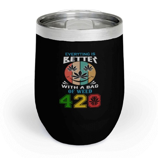 Comic 420 Better Herb Weed Marijuana Design Chill Wine Tumblers