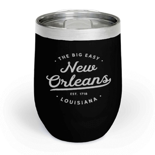 New Orleans Louisiana Big Easy NOLA Chill Wine Tumblers