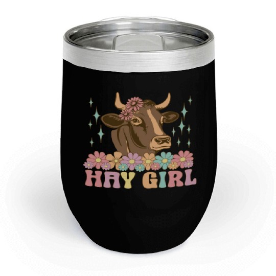 Hay Girl Groovy Cow Cattle Heifer Cowgirl Chill Wine Tumblers