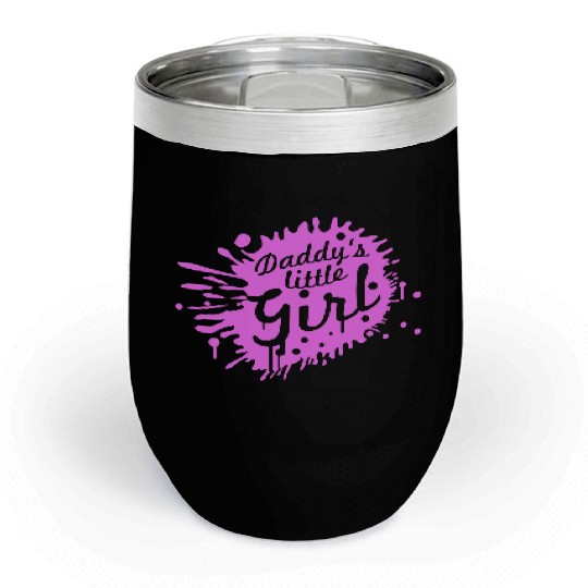 Daddy's Little Girl Saying Girl Drops Graffiti Chill Wine Tumblers
