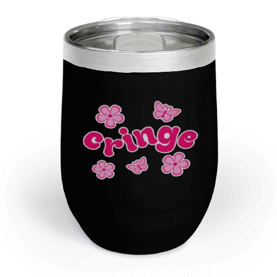 Cringe Chill Wine Tumblers