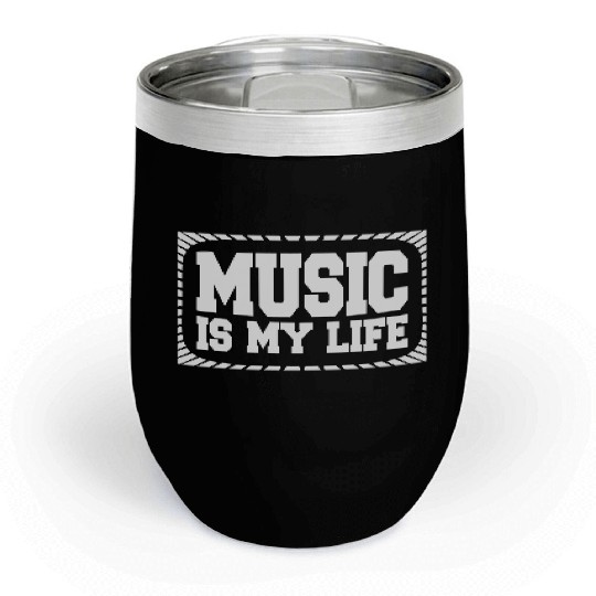 Music Is My Life Party Club Concert Sound Love Chill Wine Tumblers