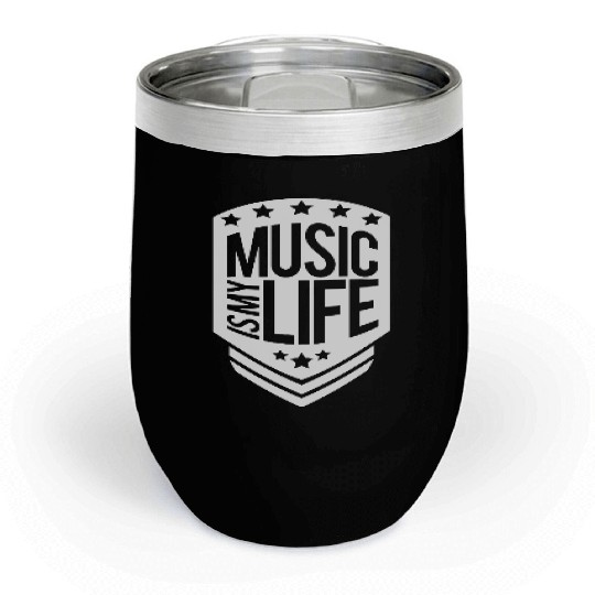 Music Is My Life Party Club Concert Sound Love Chill Wine Tumblers