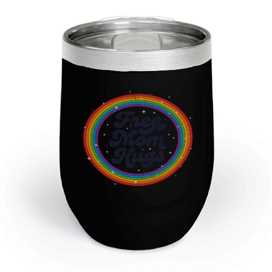LGBTQ Free Mom Hugs Gay Pride LGBT Ally Rainbow Chill Wine Tumblers