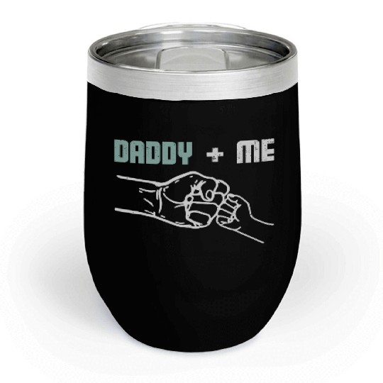 Daddy and me Chill Wine Tumblers