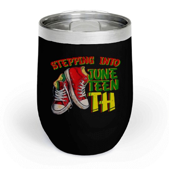 Stepping into Juneteenth Freedom Black History Chill Wine Tumblers