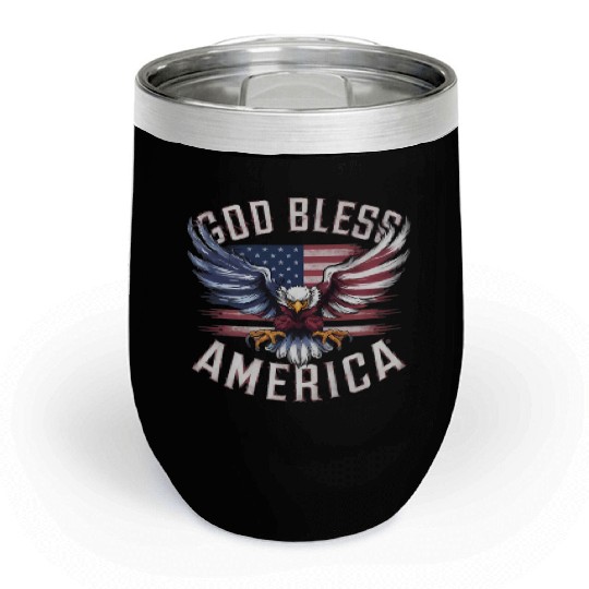 God Bless America Eagle Happy 4th Of July US Flag Chill Wine Tumblers
