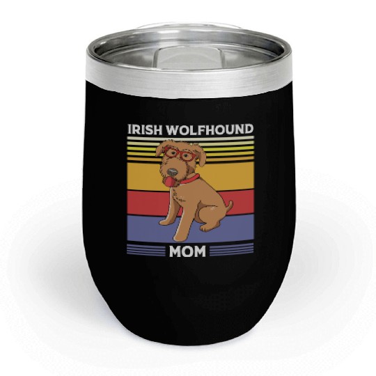 Mothers Day Dog With Sunglasses Irish Wolfhound Chill Wine Tumblers