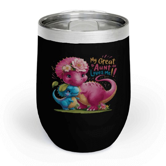 Dinosaurs My Great Aunt Loves Me Chill Wine Tumblers