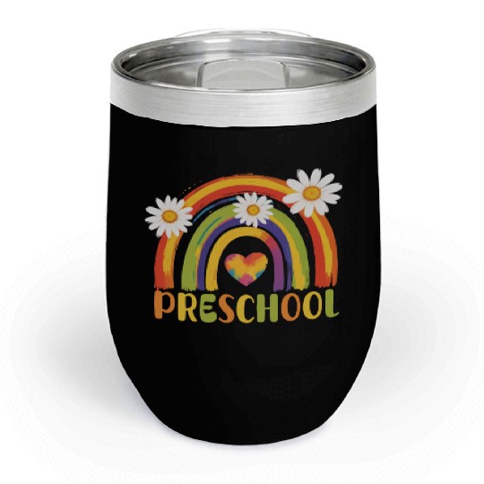 Preschool Rainbow Back to School Preschool Teacher Chill Wine Tumblers