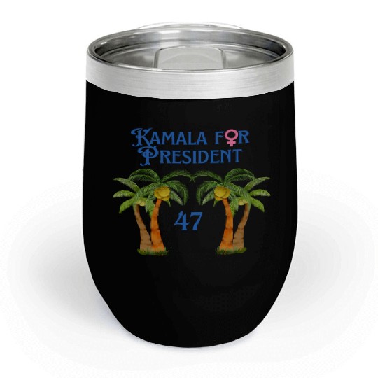 Kamala for President Coconut Tree Kamala Harris Chill Wine Tumblers
