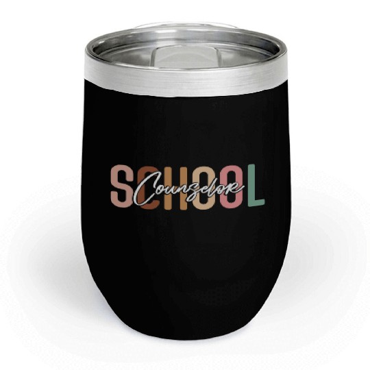 School Counselor School Counselor Chill Wine Tumblers