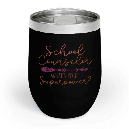 School Counselor I'm A School Chill Wine Tumblers