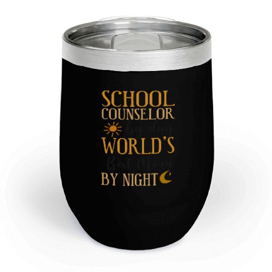 School Counselor Mom School Chill Wine Tumblers