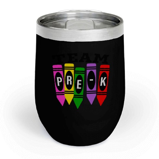 Pre-K Team - Preschool Teacher Chill Wine Tumblers