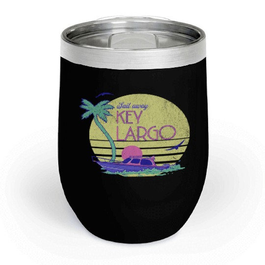 Sail Away Yacht Rock Key Largo Boating Chill Wine Tumblers