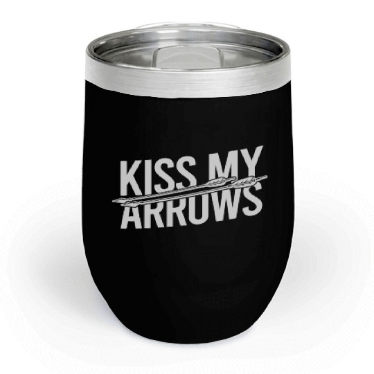 Archery Archer Kiss my arrows Chill Wine Tumblers