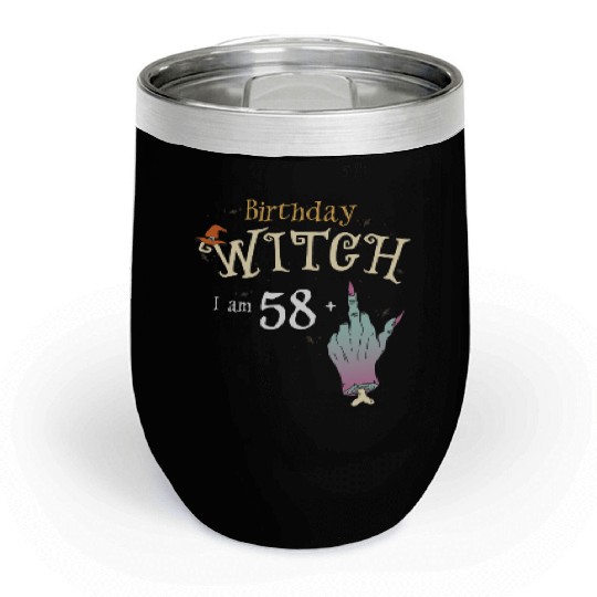 Yes It's My Birthday - 59th Birthday Witch Funny Chill Wine Tumblers