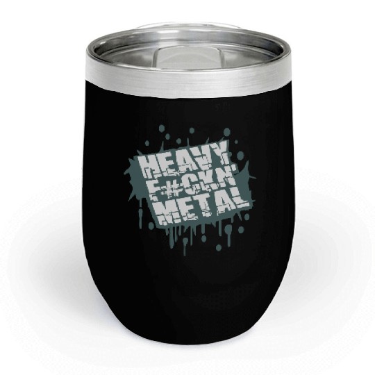 Heavy F#ckin' Metal Hard Rock Music Graffiti Spray Chill Wine Tumblers