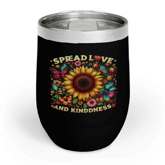 Spread Love & Kindness Sunflower Design Chill Wine Tumblers