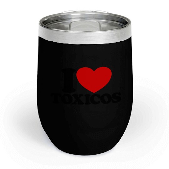 I Love Toxicos Red Heart Toxic Latino Women'slove Chill Wine Tumblers