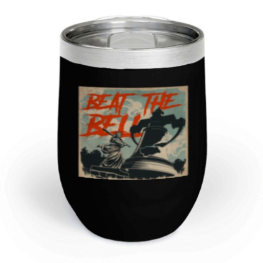 Queen of Liberty use baseball bat to beat the bell Chill Wine Tumblers