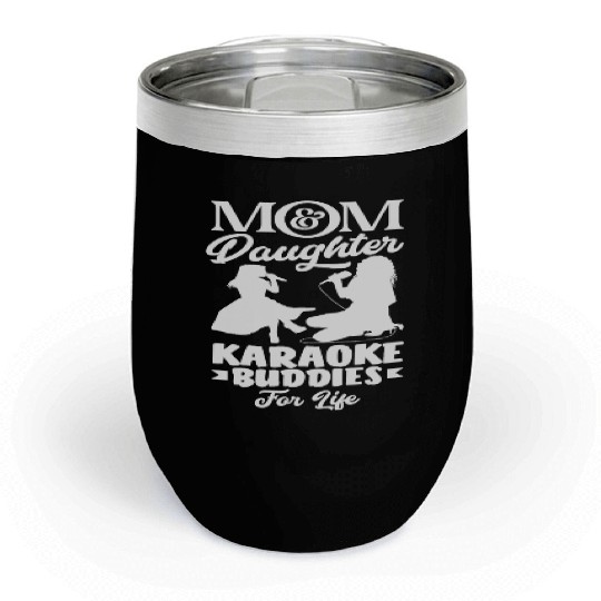 Mom And Daughter Karaoke Friends Forever Chill Wine Tumblers