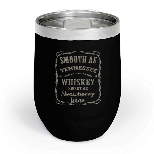 Smooth as Tennessee Whiskey Funny Humour Vacation Chill Wine Tumblers