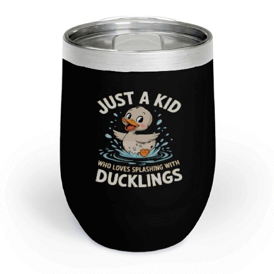 Just a Kid Who Loves Splashing with Ducklings Chill Wine Tumblers