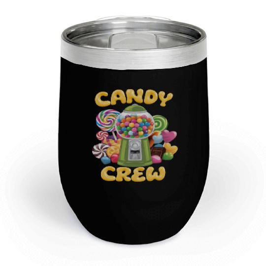 Candy Security Crew Lollipop Gummy Sweet Birthday Chill Wine Tumblers